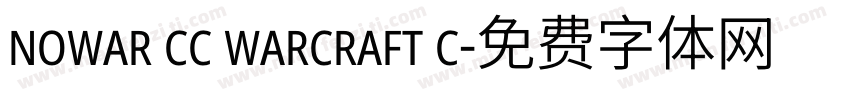nowar cc warcraft c字体转换